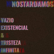 Vazio Existencial & Tristeza Infinita