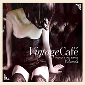 Vintage Café: Lounge & Jazz Blends (Special Selection), Pt. 2
