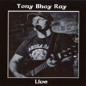 Tony Bhoy Ray (Live)