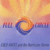 Cold Shott and The Hurricane Horns: FULL CIRCLE