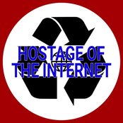 Hostage Of The Internet
