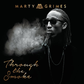 Marty Grimes: Through The Smoke