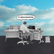 It's Been Done Before