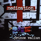 Prince Valium by Medication