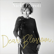 Nicki Parrott: Dear Blossom,