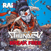 A Sound of Thunder: Break Free (Theme from Rai)