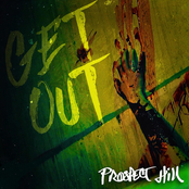 Prospect Hill: Get Out