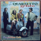 Quartetto Gelato: Neapolitan Café