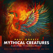 Paul Kopetz: Mythical Creatures