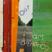 How Have You Been by Ani Difranco