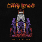 Witch Hound: Starting A Coven