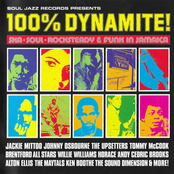 Soul Jazz Records Presents 100% Dynamite! Ska, Soul, Rocksteady and Funk in Jamaica