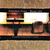 Suburban Noise / Room 104