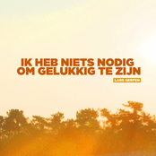 Ik Heb Niets Nodig Om Gelukkig Te Zijn