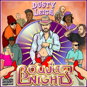 Dusty Leigh: Boujee Nights