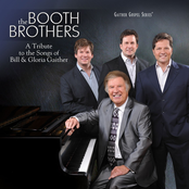 The Booth Brothers: A Tribute to the Songs of Bill & Gloria Gaither