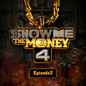 show me the money