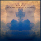 How to Survive Difficult Times, Vol. 1: Cinematic