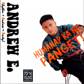 Andrew E.: Humanap Ka Ng Panget!