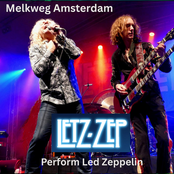 Letz Zep Perform Led Zeppelin (Live in Amsterdam)
