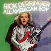 Rick Derringer: All American Boy