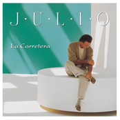 Julio Iglesias: La Carretera