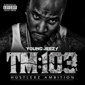 Young Jeezy - Way Too Gone