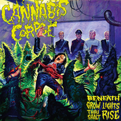 Beneath Grow Lights Thou Shalt Rise by Cannabis Corpse