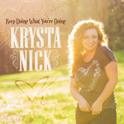 Keep Doing What You're Doing