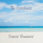 The Catalinas: Dancin' Romancin'