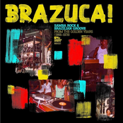 Brazuca! Samba Rock & Brazilian Groove from the Golden Years (1966-1978)