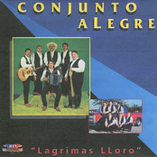 Conjunto Alegre: Lagrimas Lloro