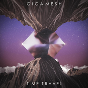 Gigamesh: Time Travel