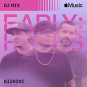 Bizhiki: Early Hours (DJ Mix)