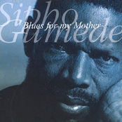 Blues For My Mother by Sipho Gumede