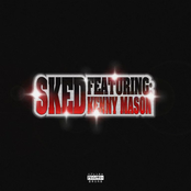 SKED [Feat. Kenny Mason]