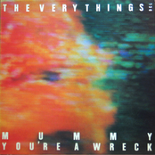 Mummy You're A Wreck