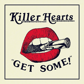 Killer Hearts: Get Some