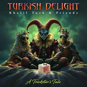 A Trickster Tale "Turkish Delight"