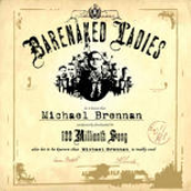 Michael Brennan by Barenaked Ladies