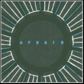 Afraid