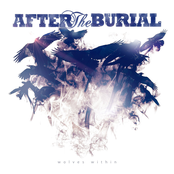 After The Burial: Wolves Within