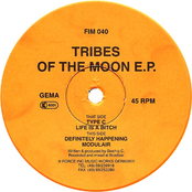 Tribes Of The Moon EP