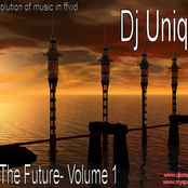 DJ UNIQUE - THE FUTURE - VOLUME 1