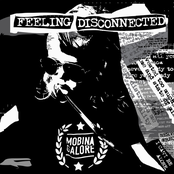 Mobina Galore: Feeling Disconected