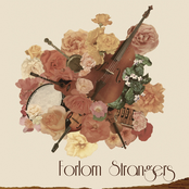Forlorn Strangers: Forlorn Strangers