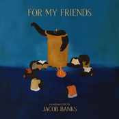 Jacob Banks: For My Friends