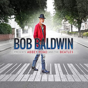 Bob Baldwin: Bob Baldwin Presents: Abbey Road and The Beatles