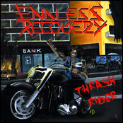 Thrash Rider by Endless Recovery
