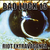 Violently Raped by The Bad Luck 13 Riot Extravaganza